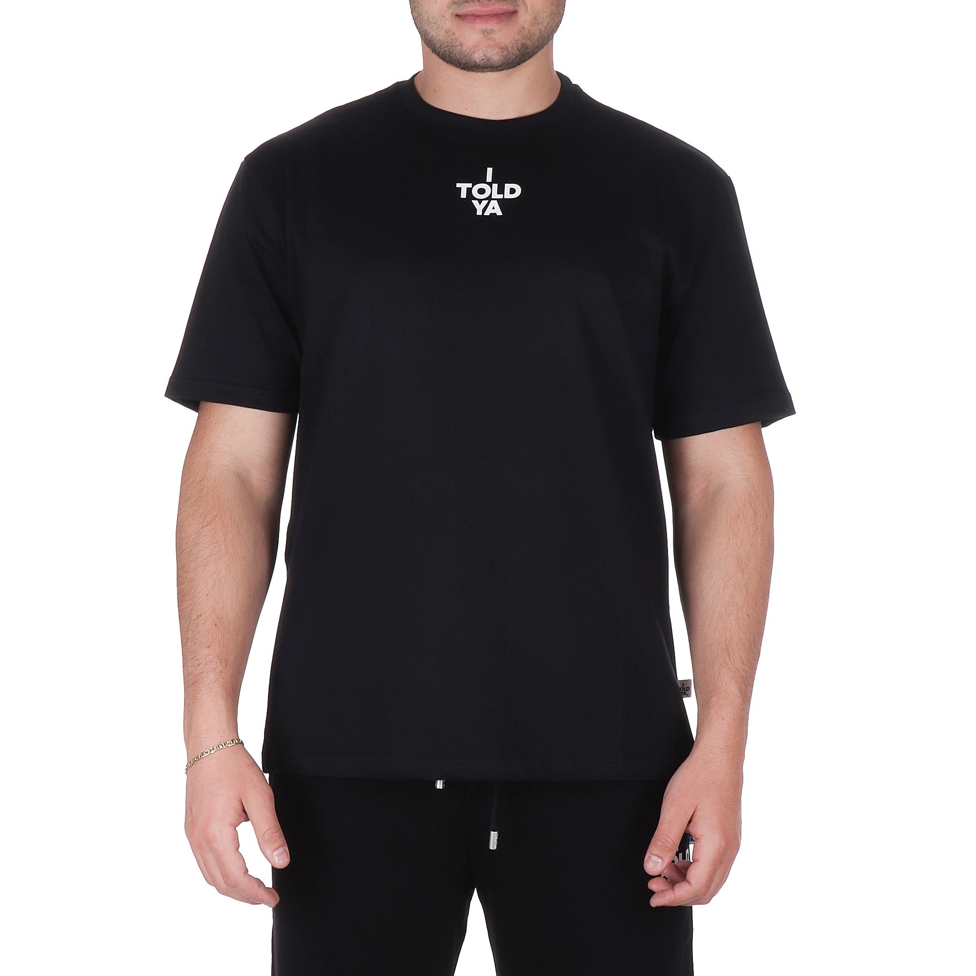 I Told Ya T-SHIRT Nero