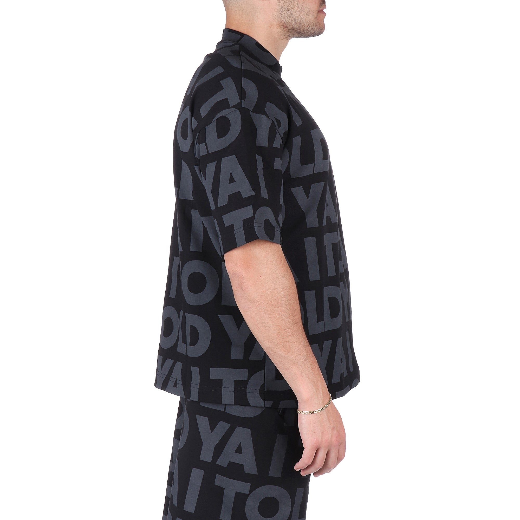 I Told Ya T-SHIRT Nero