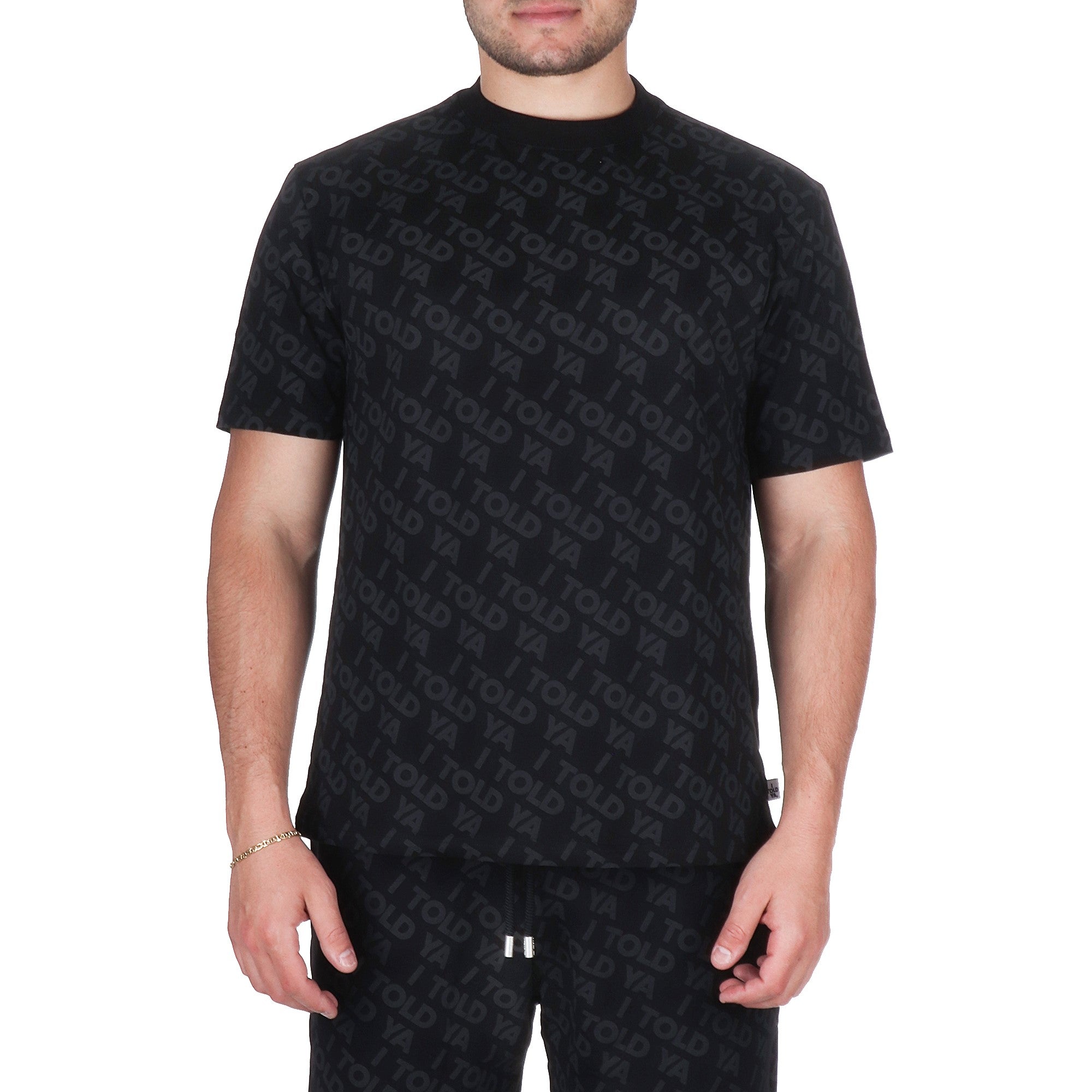 I Told Ya T-SHIRT Nero