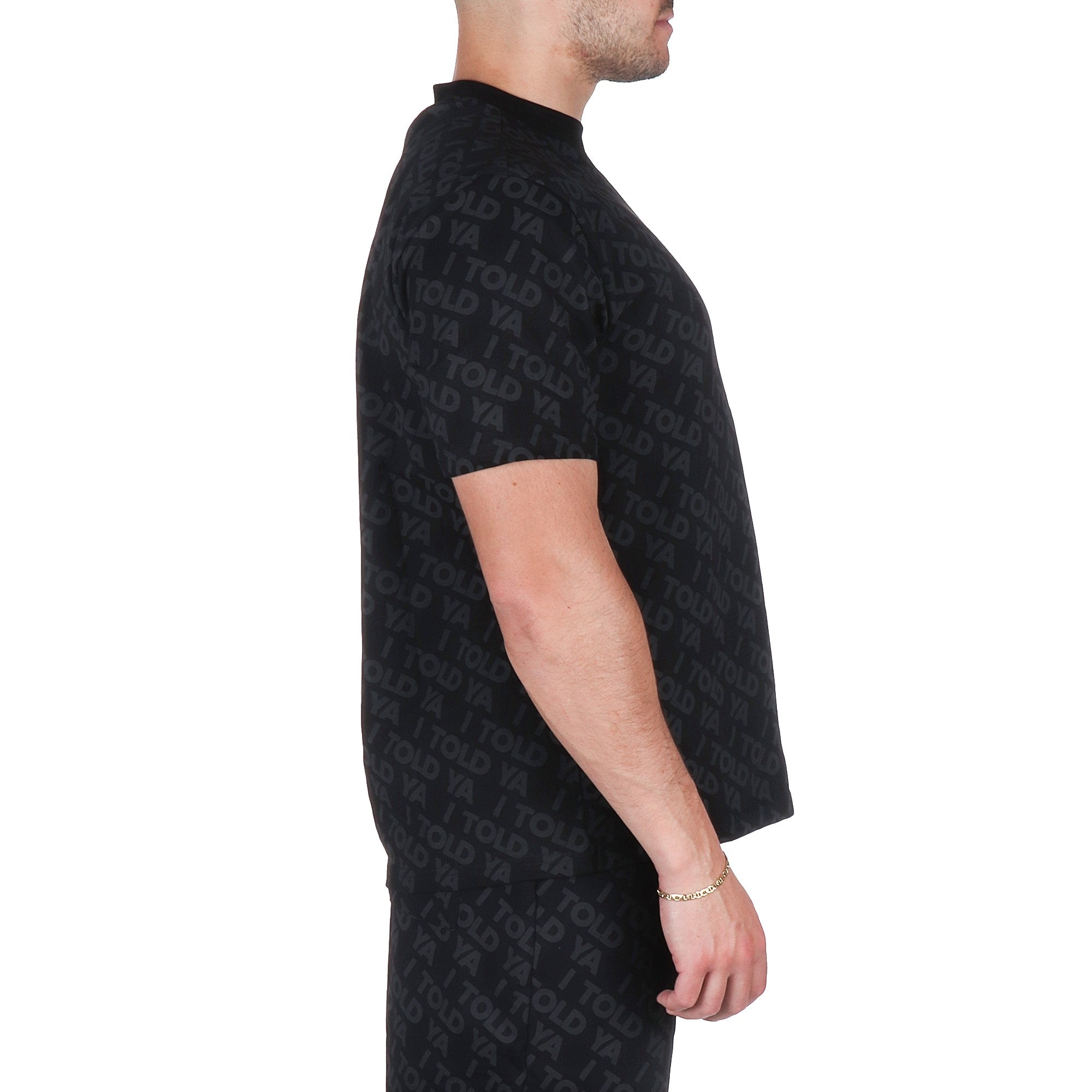 I Told Ya T-SHIRT Nero